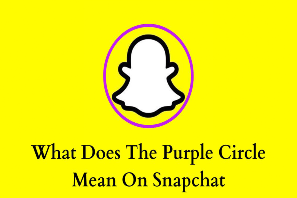 what-does-a-purple-circle-mean-on-snapchat