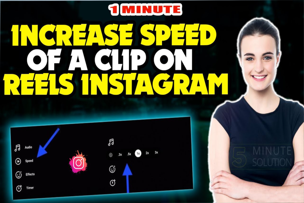 How to Increase Speed of a Clip on Instagram Reels