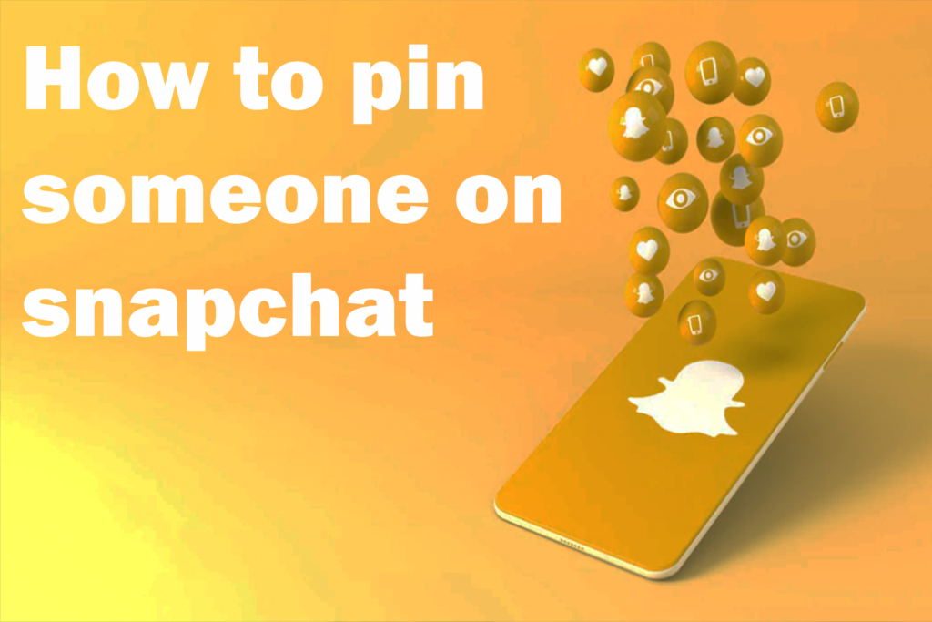 How To Pin Someone On Snapchat Learn Online Things